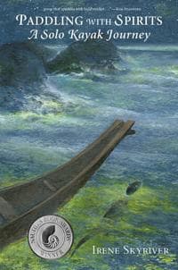 Paddling with Spirits: A Solo Kayak Journey