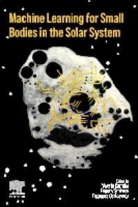 Machine Learning for Small Bodies in the Solar  System