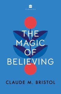The Magic of Believing