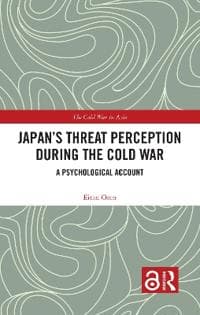 Japan’s Threat Perception during the Cold War