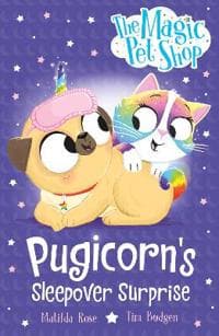 Magic Pet Shop Stories: Pugicorn's Sleepover Surprise
