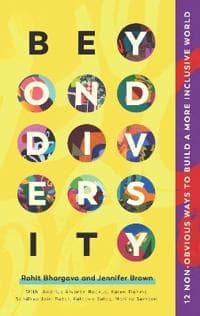 Beyond Diversity