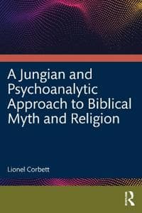 A Jungian and Psychoanalytic Approach to Biblical Myth and Religion