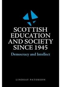 Scottish Education and Society since 1945