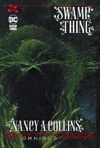 Swamp Thing by Nancy A. Collins Omnibus