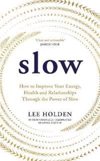 Slow