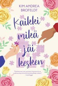 Kaikki mikä jäi kesken