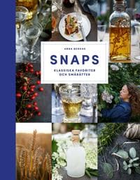 Snaps : klassiska favoriter och smårätter