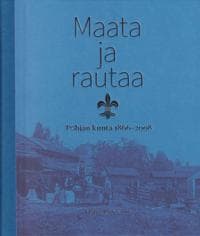 Maata ja rautaa
