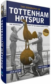 The Biography of Tottenham Hotspur