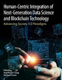 Human- Centric Integration of Next-Generation Data Science and Blockchain Technology