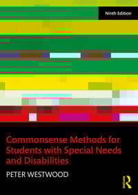 Commonsense Methods for Students with Special Needs and Disabilities