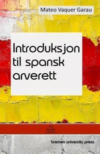 Introduksjon til spansk arverett