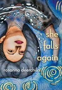 The Woman Who Falls Out of the Sky Again