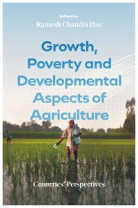 Growth, Poverty and Developmental Aspects of Agriculture