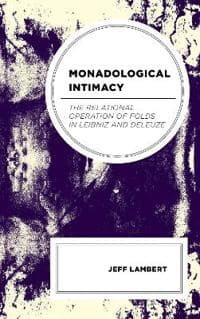 Monadological Intimacy