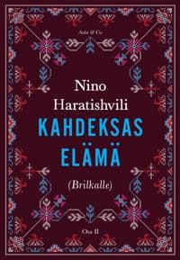 Kahdeksas elämä (Brilkalle)