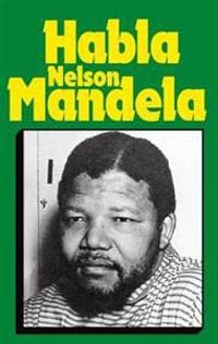 Habla Nelson Mandela