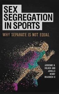 Sex Segregation in Sports