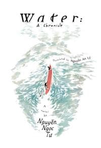 Water: A chronicle