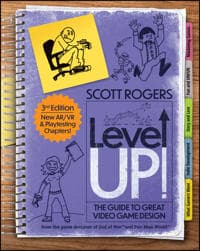 Level Up! The Guide to Great Video Game Design