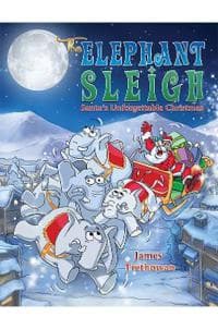 The Elephant Sleigh: Santa's Unforgettable Christmas