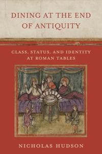 Dining at the End of Antiquity