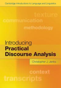 Introducing Practical Discourse Analysis