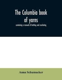 The Columbia book of yarns