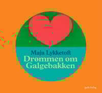 Drømmen om Galgebakken