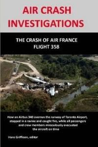 AIR CRASH INVESTIGATION: The Crash of Air France Flight 358