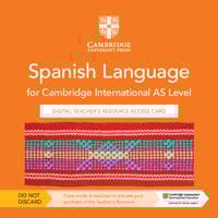 Cambridge International AS Level Spanish Language Digital Teacher's Resource Access Card