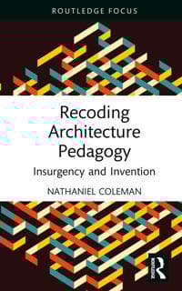 Recoding Architecture Pedagogy