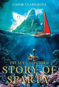 Palace of Power: Story of Sparta