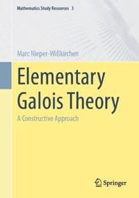 Elementary Galois Theory