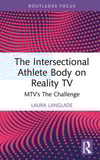 The Intersectional Athlete Body on Reality TV