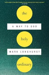 The Holy Ordinary