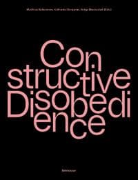 Constructive Disobedience