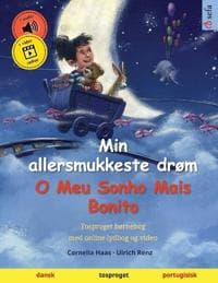 Min allersmukkeste drøm - O Meu Sonho Mais Bonito (dansk - portugisisk)