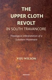 The Upper Cloth Revolt in South Travancore