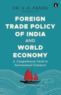 Foreign Trade Policy of India and World Economy