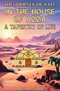 The Journey of Kyle in the House of Azza
