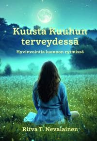 Kuusta kuuhun terveydessä