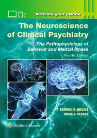 The Neuroscience of Clinical Psychiatry