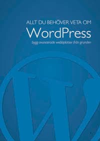 Allt du behöver veta om WordPress