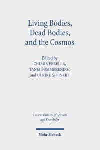 Living Bodies, Dead Bodies, and the Cosmos