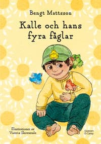 Kalle och hans fyra fåglar