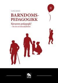 Närvarons pedagogik?