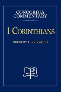 1 Corinthians - Concordia Commentary