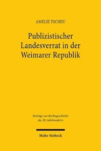 Publizistischer Landesverrat in der Weimarer Republik
